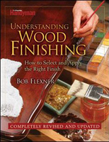 Understanding Wood Finishing, Revised by Bob Flexner